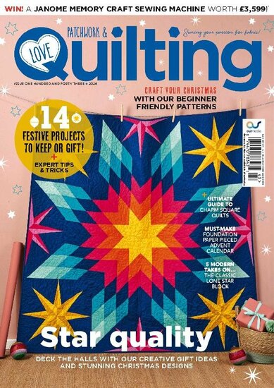 Love Patchwork &amp; Quilting Magazine