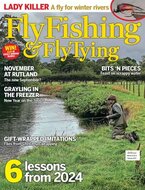 Fly Fishing &amp; Fly Tying Magazine